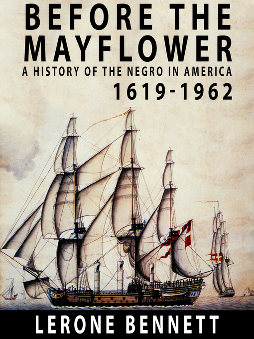 Title details for Before the Mayflower by Lerone Bennett - Available